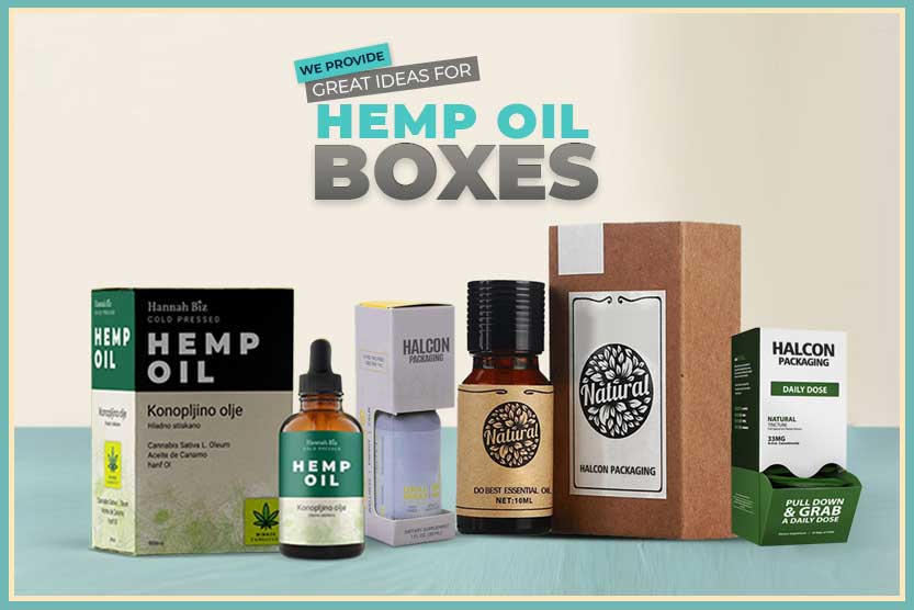 Advantages Of Using Customized Hemp Oil Boxes With Partitions Or Inserts