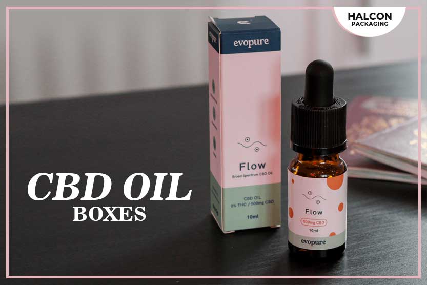 How Custom Cbd Oil Boxes Have Everything You Need?