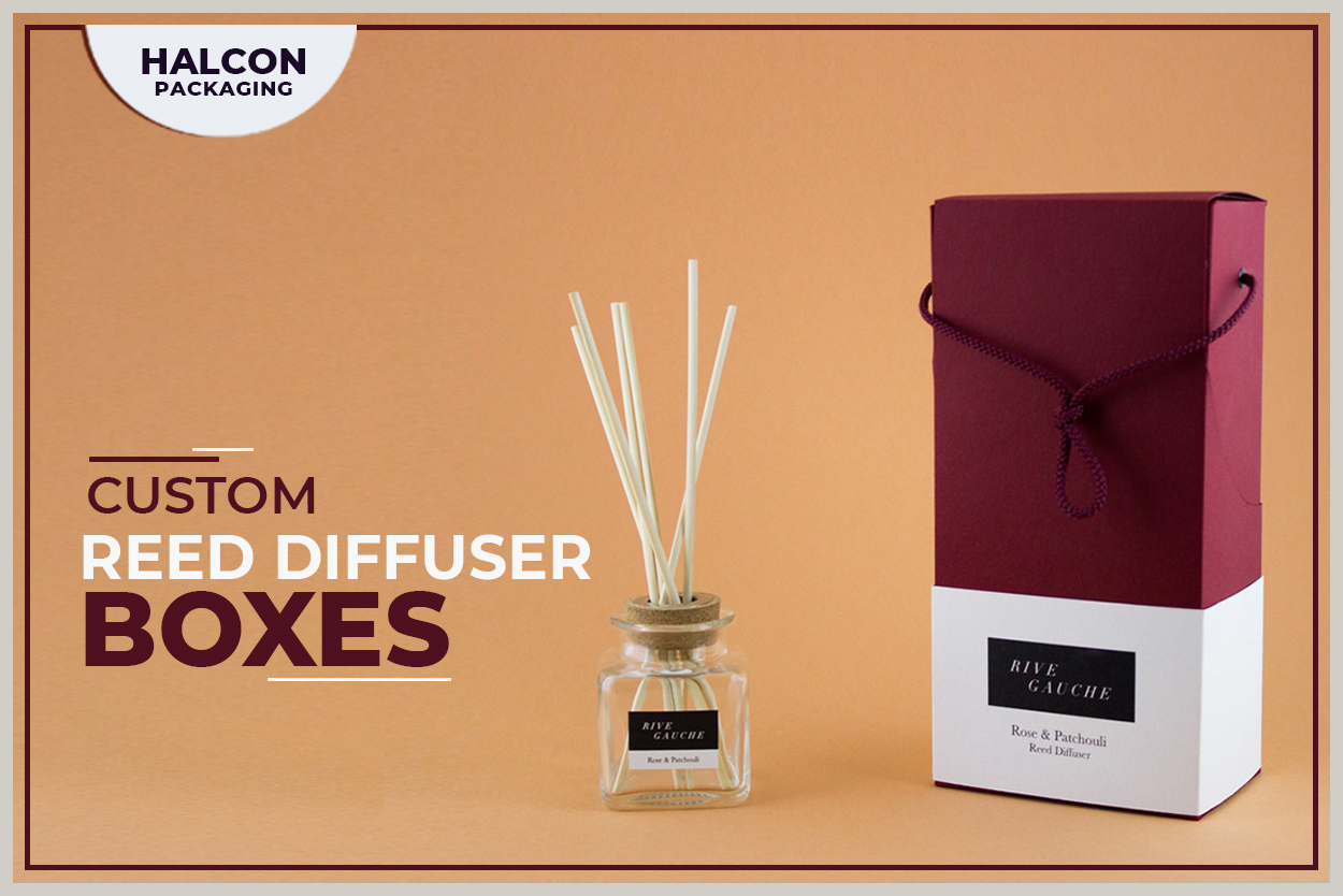 How To Choose Right Material For Custom Reed Diffuser Boxes?