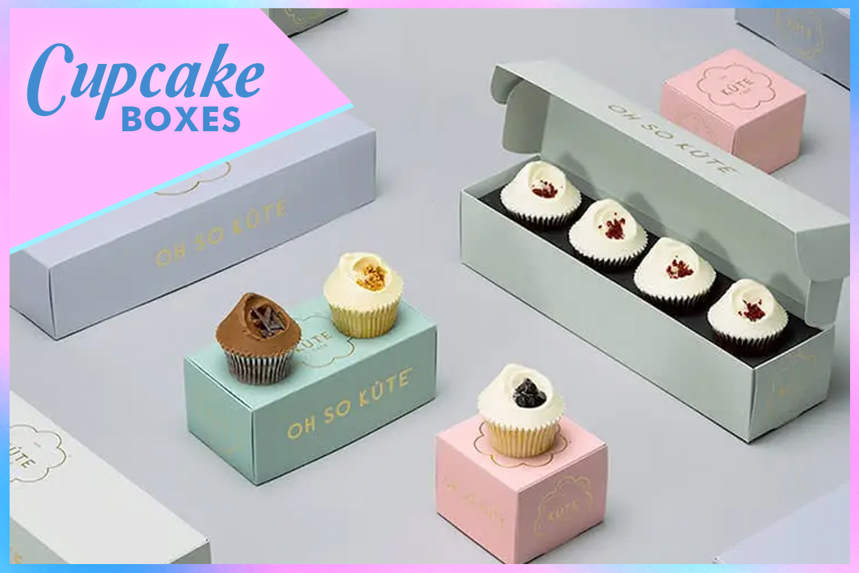 How To The Appearance Of Your Custom Cupcake Boxes?