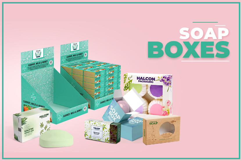 Significant Role Of Soap Product In Customized Boxes