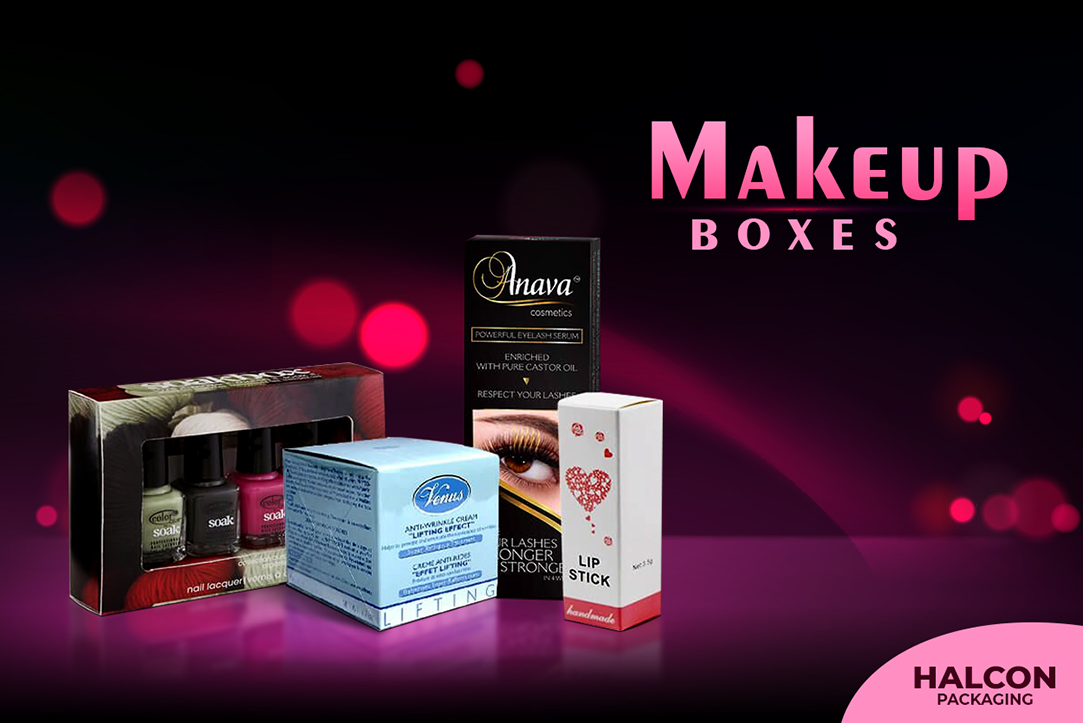 What Is The Reason Behind Custom Makeup Boxes?