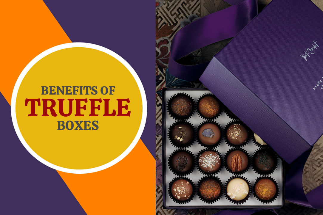 What Kinds Of Benefits Do Truffle Boxes Offer?